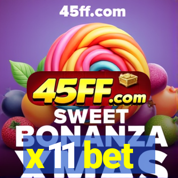x11 bet